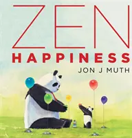 Szczęście Zen (książka Stillwater) - Zen Happiness (a Stillwater Book)