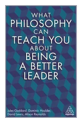 Czego filozofia może nauczyć cię o byciu lepszym liderem? - What Philosophy Can Teach You about Being a Better Leader