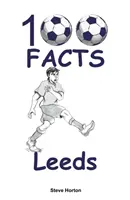 100 faktów - Leeds - 100 Facts - Leeds