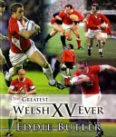 Największy walijski XV w historii - Greatest Welsh XV Ever, The