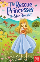 Księżniczki na ratunek: Gwiezdna bransoletka - Rescue Princesses: The Star Bracelet