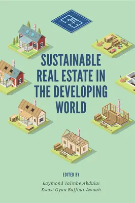 Zrównoważone nieruchomości w krajach rozwijających się - Sustainable Real Estate in the Developing World