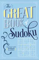 Great Book of Sudoku - zawiera ponad 900 genialnych łamigłówek! - Great Book of Sudoku - Packed with over 900 brilliant puzzles!