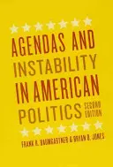 Agendy i niestabilność w amerykańskiej polityce, wydanie drugie - Agendas and Instability in American Politics, Second Edition