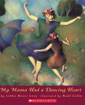 Moja mama miała roztańczone serce - My Mama Had a Dancing Heart