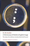 Słownik współczesnego języka angielskiego - A Dictionary of Modern English Usage