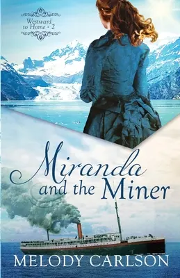 Miranda i górnik - Miranda and the Miner