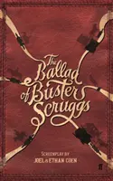 Ballada o Busterze Scruggsie - The Ballad of Buster Scruggs