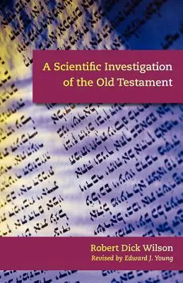 Naukowe badanie Starego Testamentu - A Scientific Investigation of the Old Testament