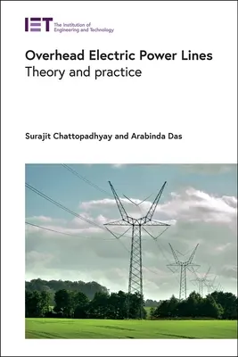 Napowietrzne linie elektroenergetyczne: Teoria i praktyka - Overhead Electric Power Lines: Theory and Practice