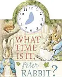 Która godzina, Piotrusiu Króliku? - Książka z zegarem - What Time Is It, Peter Rabbit? - A Clock Book