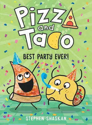 Pizza i Taco: Najlepsza impreza w historii! - Pizza and Taco: Best Party Ever!