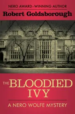 Zakrwawiony bluszcz - The Bloodied Ivy