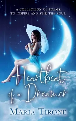 Bicie serca marzyciela - Heartbeat of A Dreamer