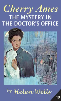 Cherry Ames, tajemnica w gabinecie lekarskim - Cherry Ames, the Mystery in the Doctor's Office