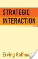 Strategiczna interakcja - Strategic Interaction