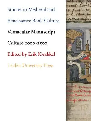 Kultura rękopiśmienna 1000-1500 - Vernacular Manuscript Culture 1000-1500