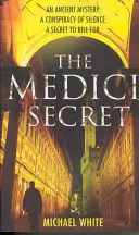 Medici Secret - pulsujący, wciągający thriller, który nie pozwoli ci się oderwać! - Medici Secret - a pulsating, page-turning mystery thriller that will keep you hooked!