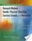 Podstawy metod badawczych w zdrowiu, wychowaniu fizycznym, nauce o ćwiczeniach i rekreacji - Essentials of Research Methods in Health, Physical Education, Exercise Science, and Recreation