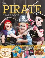 Piracka księga rzemiosła - The Pirate Craft Book