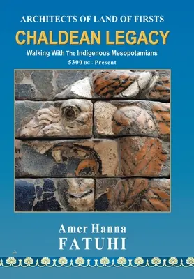 Chaldejskie dziedzictwo - Chaldean Legacy
