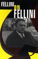 Fellini o Fellinim - Fellini on Fellini