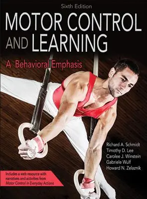 Kontrola motoryczna i uczenie się: A Behavioral Emphasis - Motor Control and Learning: A Behavioral Emphasis