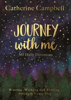 Podróżuj ze mną - 365 codziennych nabożeństw - Journey with Me - 365 Daily Devotions