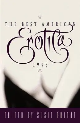 Najlepsza amerykańska erotyka 1993 - The Best American Erotica 1993