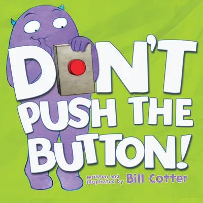 Nie naciskaj przycisku! - Don't Push the Button!