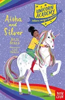 Akademia Jednorożców: Aisha i Silver - Unicorn Academy: Aisha and Silver