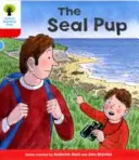 Oxford Reading Tree: Poziom 4: Dekoduj i rozwijaj The Seal Pup - Oxford Reading Tree: Level 4: Decode and Develop The Seal Pup