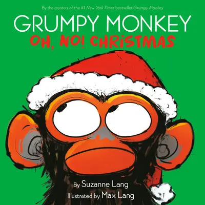 Gburowata Małpa: O, nie! Boże Narodzenie - Grumpy Monkey Oh, No! Christmas