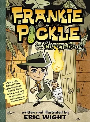 Frankie Pickle i szafa zagłady - Frankie Pickle and the Closet of Doom