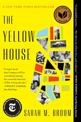 Żółty dom: Pamiętnik (zwycięzca National Book Award 2019) - The Yellow House: A Memoir (2019 National Book Award Winner)