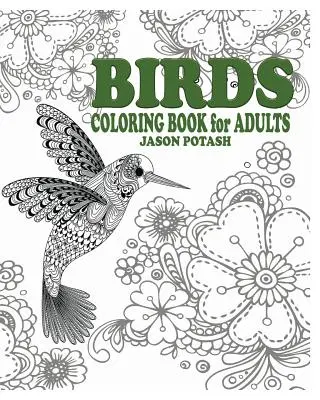 Kolorowanka z ptakami dla dorosłych - Birds Coloring Book for Adults