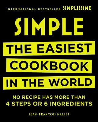 Simple: Najłatwiejsza książka kucharska na świecie - Simple: The Easiest Cookbook in the World