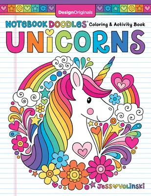 Notebook Doodles Unicorns: Kolorowanka i zeszyt ćwiczeń - Notebook Doodles Unicorns: Coloring and Activity Book