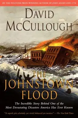 Powódź w Johnstown - The Johnstown Flood