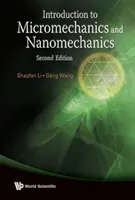 Wprowadzenie do mikromechaniki i nanomechaniki (wydanie 2) - Introduction to Micromechanics and Nanomechanics (2nd Edition)
