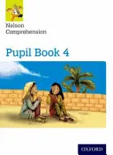 Nelson Comprehension: Rok 4/szkoła podstawowa 5: Zeszyt ucznia 4 - Nelson Comprehension: Year 4/Primary 5: Pupil Book 4