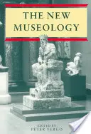 Nowa muzeologia - New Museology