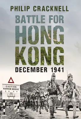 Bitwa o Hongkong, grudzień 1941 r. - Battle for Hong Kong, December 1941