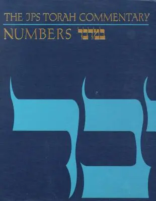 Komentarz do Tory JPS: Liczby - The JPS Torah Commentary: Numbers