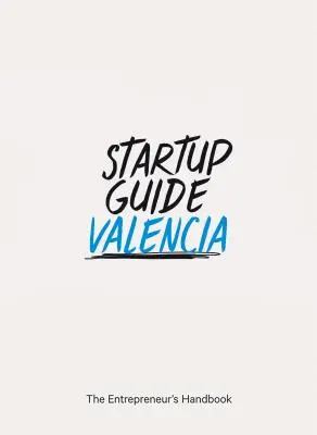 Przewodnik dla startupów Walencja - Startup Guide Valencia