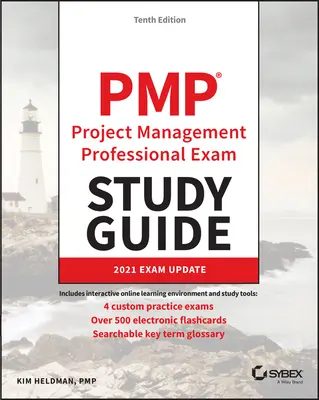 Przewodnik do egzaminu Pmp Project Management Professional: Aktualizacja egzaminu 2021 - Pmp Project Management Professional Exam Study Guide: 2021 Exam Update