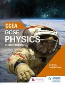 CCEA GCSE Physics, wydanie trzecie - CCEA GCSE Physics Third Edition