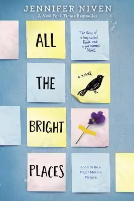 Wszystkie jasne miejsca - All the Bright Places