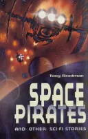 Kosmiczni piraci i inne opowieści science fiction - Space Pirates and Other Sci-fi Stories