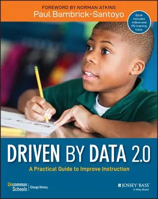 Driven by Data 2.0: Praktyczny przewodnik po doskonaleniu nauczania - Driven by Data 2.0: A Practical Guide to Improve Instruction